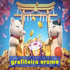 grafiteira erome